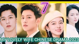 EP.7 MY LOVELY WIFE ENG-SUB