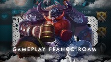 MLBB Gameplay Franco Roam Demage #3