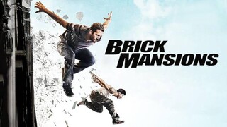 BRICK MANSIONS [2014]