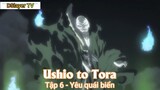 Ushio to Tora Tập 6 - Yêu quái biển