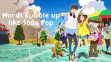 Words Bubble Up Like Soda Pop (2020) | English Dubbed