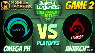 OMEGA ESPORTS VS ANARCHY (GAME 2) JUICY LEGENDS TOIRNAMENT PRO DIVISION -MLBB