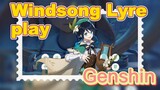 Windsong Lyre play