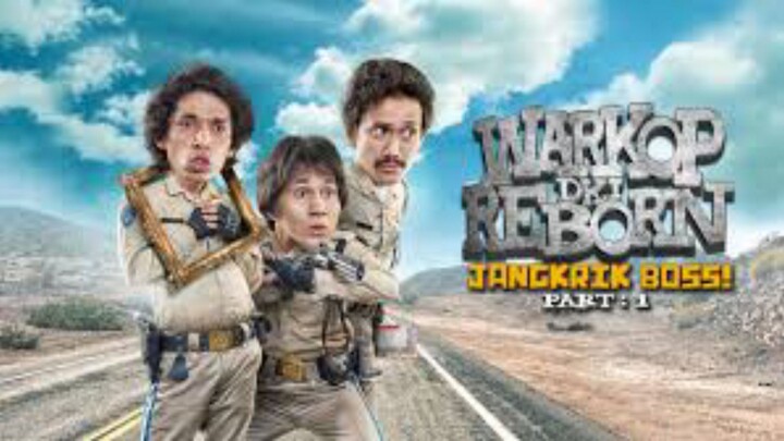 Warkop DKI Reborn Jangkrik boss Part 1 (2016)