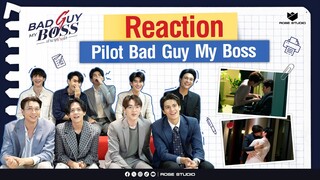 Reaction Pilot Bad Guy My Boss | Rose Studio