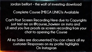 jordan belfort Course the wolf of investing download
