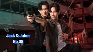 Jack & Joker ep 08 (sub indo)