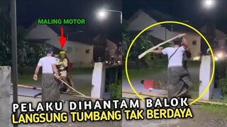 HAJAR !! Maling Motor Ketahuan Dan Langsung Dihadang Lalu Dihantam Balok