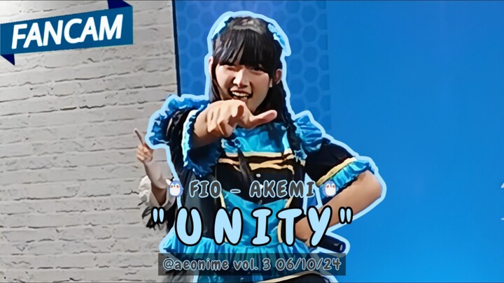 [FANCAM] FIO - AKEMI "Unity" @Aeonime Vol. 3 06/10/24