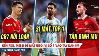 BẢN TIN 5/7 | Ronaldo NỔI LOẠN quyết rời MU, Messi mất TOP 1 ở  quê nhà, Quỷ đỏ đón tân binh XỊN