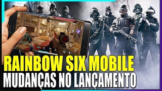 RAINBOW SIX MOBILE LANÇAMENTO, PRINCIPAIS MUDANÇAS