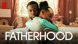 Fatherhood (2022) ‧ Drama/Comedy