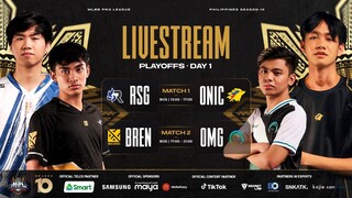 MPL-PH S10 PLAYOFFS DAY 1 BREN VS OMG GAME 1