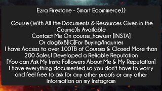 Ezra Firestone - Smart Ecommerce Course Download