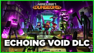 NEW ECHOING VOID (The End) DLC Analysis AND Breakdown - Minecraft Dungeons