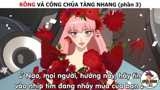 Rồng và công chúa tàng nhang (p3)