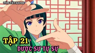 Dược Sư Tự Sự | Tập 21 | Anime: Kusuriya no Hitorigoto | Tóm Tắt Anime | Review Anime