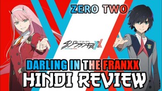 DARLING IN THE FRANXX / ZERO TWO HINDI REVIEW EXPLAINED BY AR SENPAI