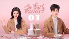 Go Back Lover EP1