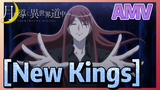 [New Kings] AMV