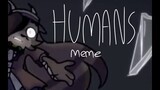 humans [flashy] [OLD]