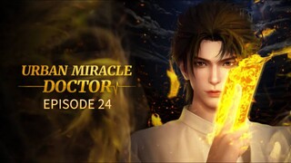 Urban Miracle Doctor Episode 24