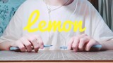 [Musik] Memainkan <Lemon> menggunakan beberapa pulpen
