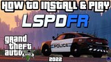 How to Install & Play LSPDFR on GTA 5! 2022 (Grand Theft Auto 5 Mods) Easy!