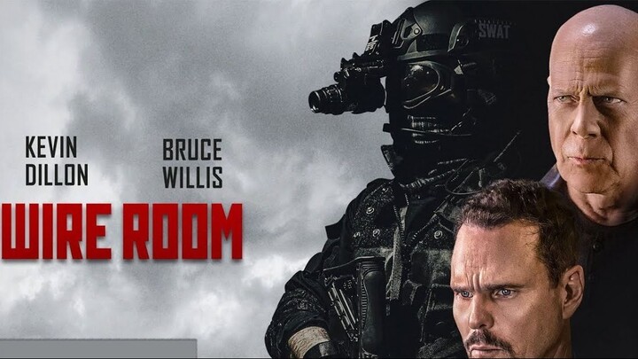 Wire Room 2022 Bruce Willis New Action Movie