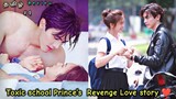 My Toxic school Prince 😍 part 1 Tra Barb See Chompoo thai | korean romantic drama explained in tamil