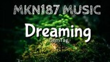 Gemtag - Dreaming (Official Audio)🎤