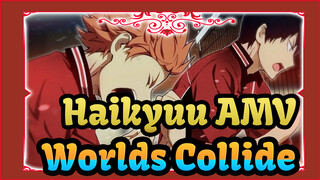 [Haikyuu!! AMV] -Worlds Collide-