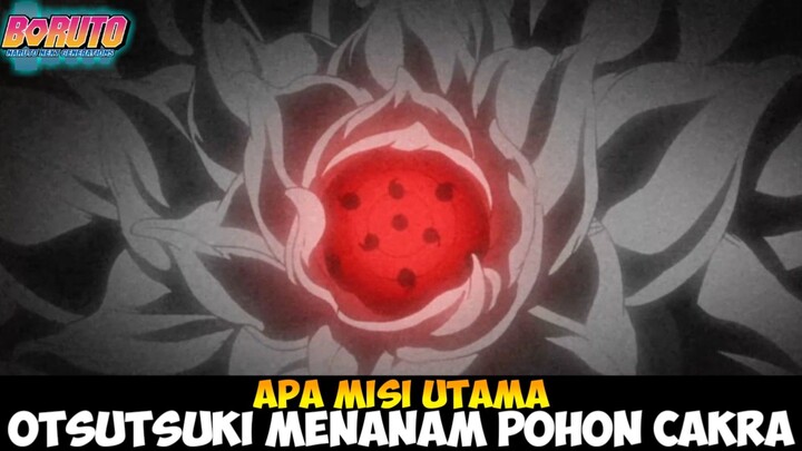 Apa Misi Utama Otsutsuki Menanam Pohon Cakra⁉️