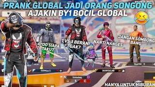 JADI ORANG SONGONG NGAJAKIN BY1 KE WARGA GLOBAL 😂 1 VS 3 LAWAN BOCIL GLOBAL 😂 - FREE FIRE INDONESIA