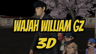 WAJAH WILLIAM GZ DALAM 3D ANIMATION#SHORT