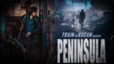 Train To Busan Present Peninsula | Sub Indo