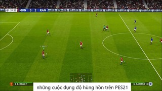 những cuộc đụng độ hùng hồn trên PES21 #74