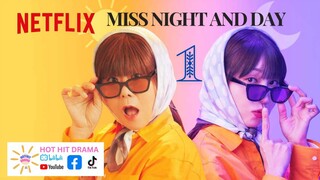 Miss Night and Day Ep 1 |Eng Sub| Korean Drama