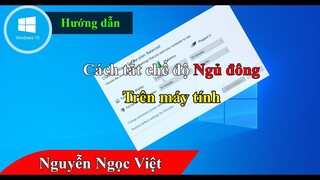 Cách tắt chế độ sleep trên win 10 | Tắt chế độ ngủ đông trên máy tính