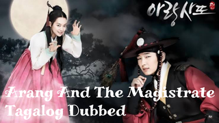 Arang And The Magistrate EP1 - Tagalog dubbed