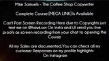 Mike Samuels Course The Coffee Shop Copywriter download