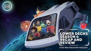 Star Trek Lower Decks Season 4 Recap and Review