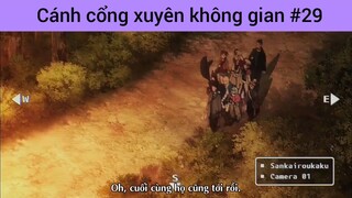 Cánh cổng xuyên không gian p29