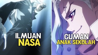 TERNYATA ADA YANG JAUH LEBIH PINTAR DARIPADA SENKU!
