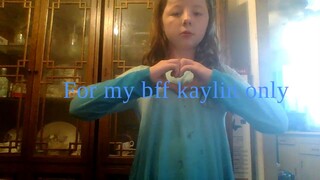 Kay my bff only