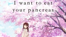 I want to eat your Pancreas (1080p)