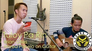 Tuloy Pa Rin - Brian Gilles with Nared Panelo