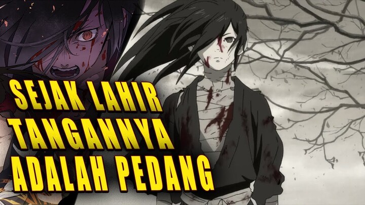 DILAHIRKAN DENGAN TANGAN PEDANG | ALUR CERITA ANIME