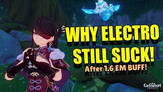 WHY EM on Electro STILL SUCK after 1.6 EM buff (SCIENCE explained)