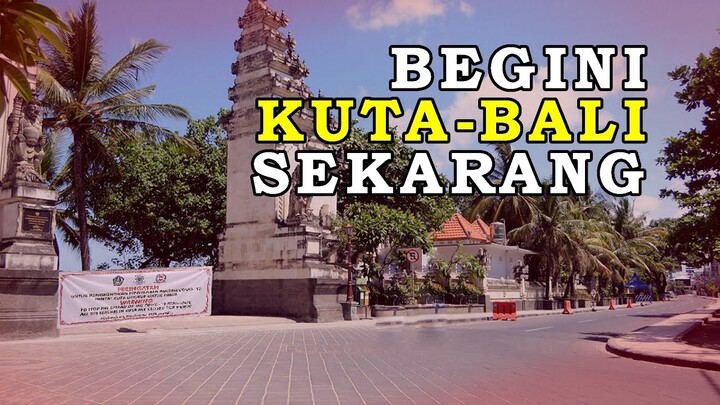 TERBARU HARI INI BEGINILAH KONDISI KUTA BALI SEKARANG | Kondisi Bali Saat Ini